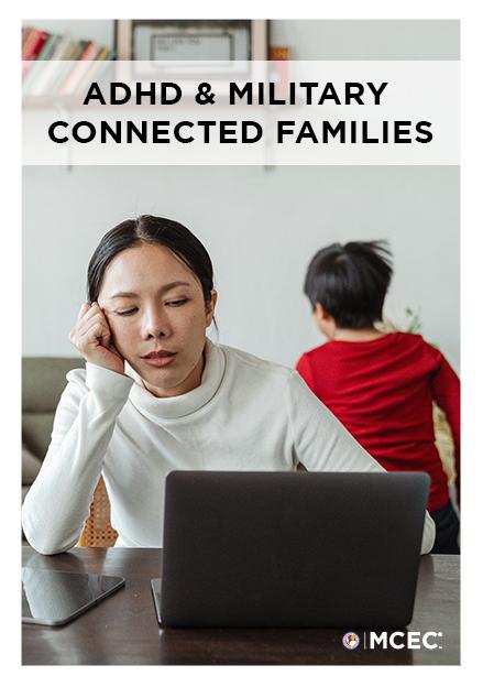 ADHD & Military Connected Families